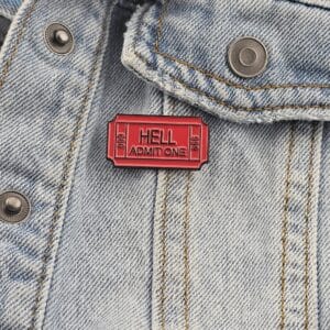 Ticket To Hell